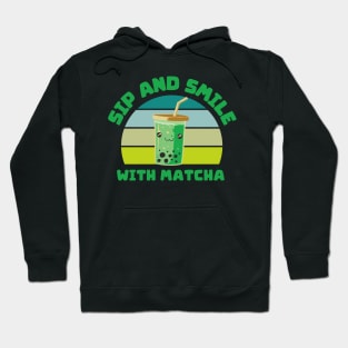 Sip and Smile with Matcha Hoodie